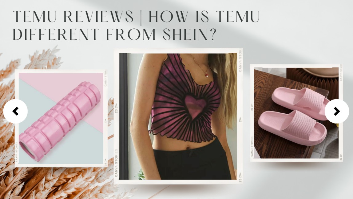 temu reviews-how is temu different from shein